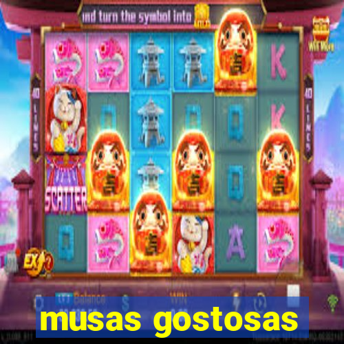 musas gostosas